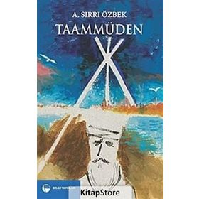 Taammüden - A. Sırrı Özbek