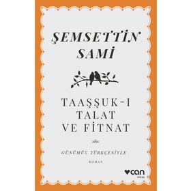 Taaşşukk-ı Talat Ve Fitnat - Şemseddin Sami