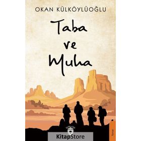 Taba Ve Muha - Okan Külköylüoğlu