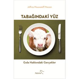 Tabağındaki Yüz - Jeffrey Moussaieff Masson