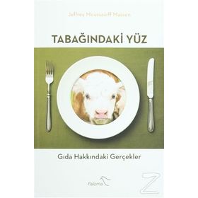 Tabağındaki Yüz - Jeffrey Moussaieff Masson