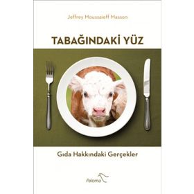 Tabağındaki Yüz - Jeffrey Moussaieff Masson