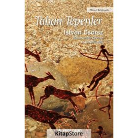 Taban Tepenler - Istvan Csörsz