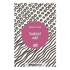 Tabiat Abi - Burak Acar