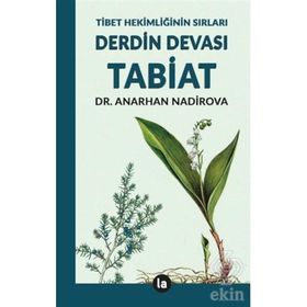 TABIAT: DERDIN DEVASI - ANARHAN NADIROVA