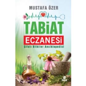 Tabiat Eczanesi - Mustafa Özer