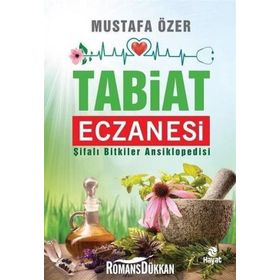 Tabiat Eczanesi - Mustafa Özer