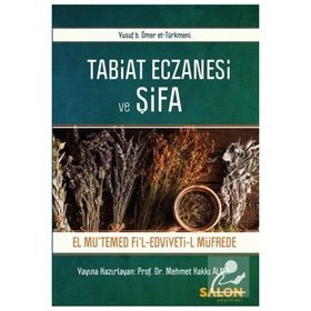 Tabiat Eczanesi ve Şifa Mehmet Hakkı Alma Salon Yayınları