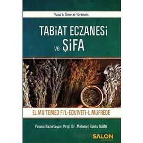 Tabiat Eczanesi ve Şifa Mehmet Hakkı Alma Salon Yayınları