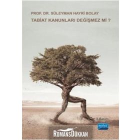 Tabiat Kanunları Değişmez mi - Süleyman Hayri Bolay