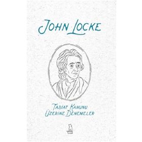 Tabiat Kanunu Üzerine Denemeler - John Locke
