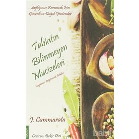 TABİATIN BILINMEYEN MUCIZELERI - JOHN CAMMARATA