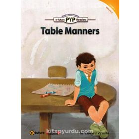 Table Manners PYP Readers 1 - Edward Zrudlo
