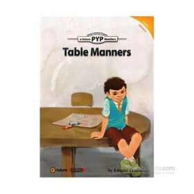 Table Manners PYP Readers 1 - Edward Zrudlo