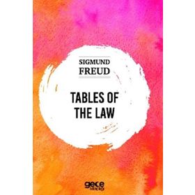 Tables Of The Law - Sigmund Freud