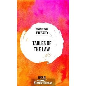 Tables Of The Law - Sigmund Freud