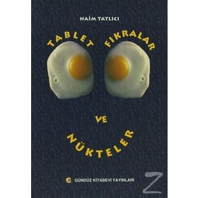 Tablet Fıkralar ve Nükteler - Naim Tatlıcı