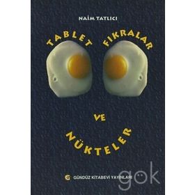 Tablet Fıkralar ve Nükteler - Naim Tatlıcı