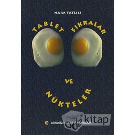 Tablet Fıkralar ve Nükteler - Naim Tatlıcı