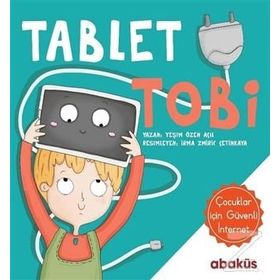 Tablet Tobi / Yeşim Özen Açıl / Abaküs Kitap