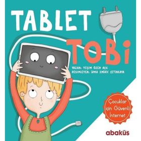 Tablet Tobi / Yeşim Özen Açıl / Abaküs Kitap
