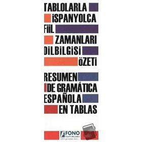 Tablolarla İspanyolca Fiil Zamanları Dilbilgisi Özeti