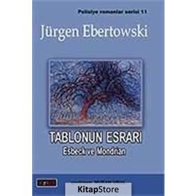 TABLONUN ESRARI ESBECK VE MONDRIAN - JÜRGEN EBERTOWSKI