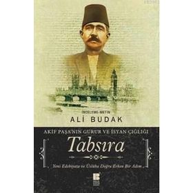 Tabsıra - Akif Paşanın Gurur Ve İsyan Çığlığı - Ali Budak
