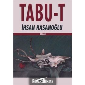 TABU-T - İHSAN HASANOĞLU