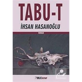 TABU-T - İHSAN HASANOĞLU