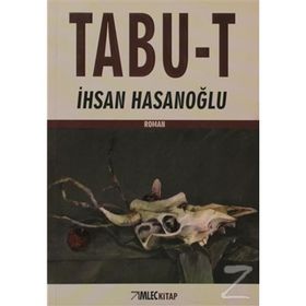 TABU-T - İHSAN HASANOĞLU