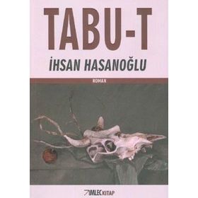 TABU-T - İHSAN HASANOĞLU