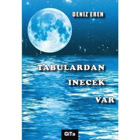 Tabulardan İnecek Var - Deniz Eren