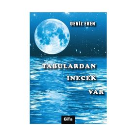 Tabulardan İnecek Var - Deniz Eren