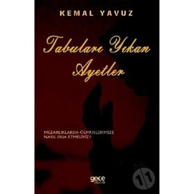 Tabuları Yıkan Ayetler - Kemal Yavuz