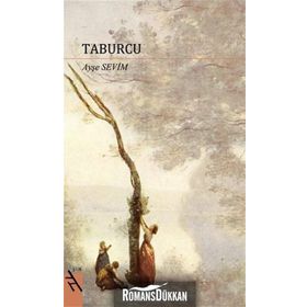 TABURCU - AYŞE SEVIM