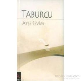 TABURCU - AYŞE SEVIM