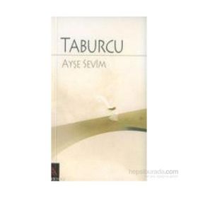 TABURCU - AYŞE SEVIM