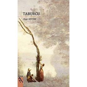 TABURCU - AYŞE SEVIM