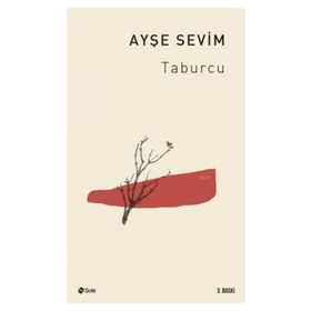 TABURCU - AYŞE SEVIM