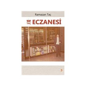 Taç Eczanesi - Ramazan Taç