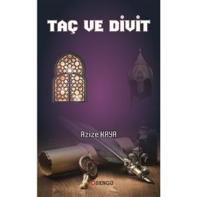 Taç ve Divit Azize Kaya