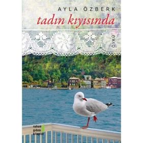 Tadın Kıyısında - Ayla Özberk