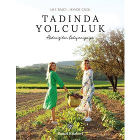 Tadında Yolculuk - Jale Balcı