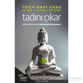 Tadını Çıkar - Thich Nhât Hanh Dr. Lilian Cheung Lilian Cheung