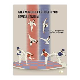 Taekwondoda Eğitsel Oyun Temelli Eğitim - Duygu Sevinç Yılmaz