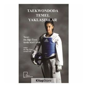Taekwondoda Temel Yaklaşımlar - Sevde Mavi Var