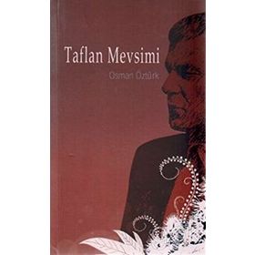 TAFLAN MEVSIMI - OSMAN ÖZTÜRK