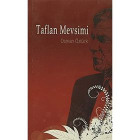 TAFLAN MEVSIMI - OSMAN ÖZTÜRK