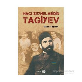TAGIYEV FAKIR DOĞUP FAKIR ÖLEN BIR PETROL ZENGINI - OKAN YEŞİLOT